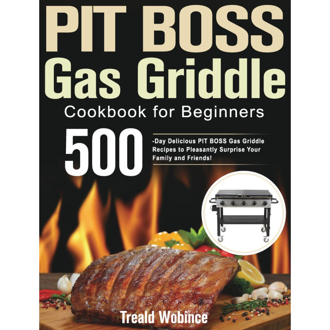 PIT BOSS Griddle Gas Cookbook สําหรับผู้เริ่มต้น - Hardback - อังกฤษ - 9781639350964