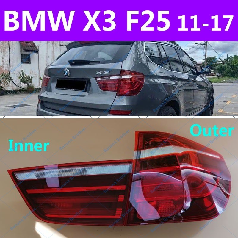 FOR BMW X3/F25 11-17 TAILLIGHT TAIL LIGHT TAIL LAMP BRAKE LIGHT BACK LIGHT/ไฟหน้า​ /เลนส์ไฟหน้า/ไฟหน