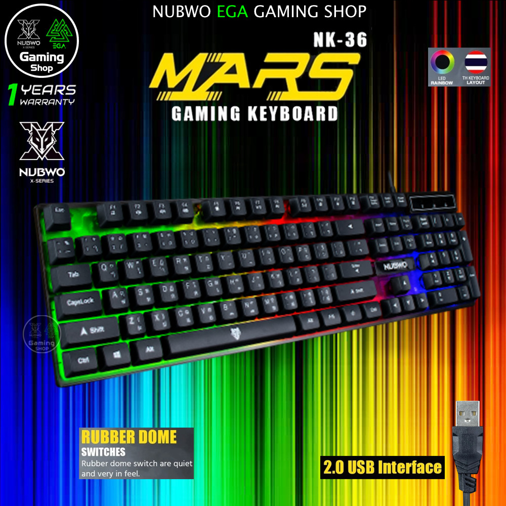 🎮 GAMING NUBWO MARS NK36 Gaming Keyboard RUBBER DOME SWITCHES คีย์บอร์ดเกมมิ่ง คีย์บอร์ด มีไฟ ดีไซน์