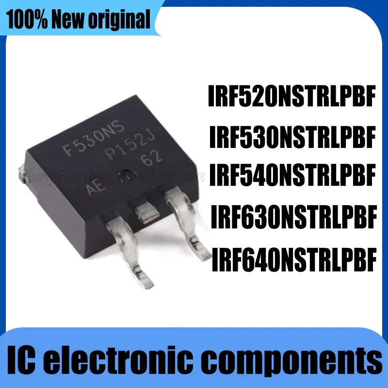 1-5PCS IRF640NSTRLPBF IRF520NSTRLPBF IRF530NSTRLPBF IRF540NSTRLPBF IRF630NSTRALPBF IRF520NS IRF530NS