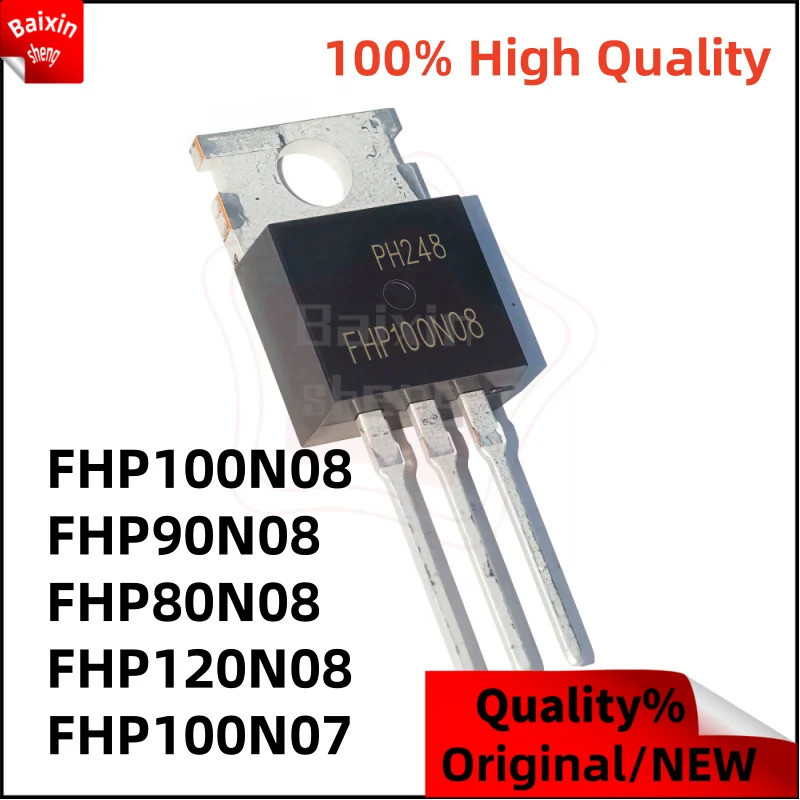1-5PCS FHP100N08 FHP90N08 FHP80N08 FHP120N08 FHP100N07 TO-220 100N08 90N08 80N08 120N08 100N07 MOS ท