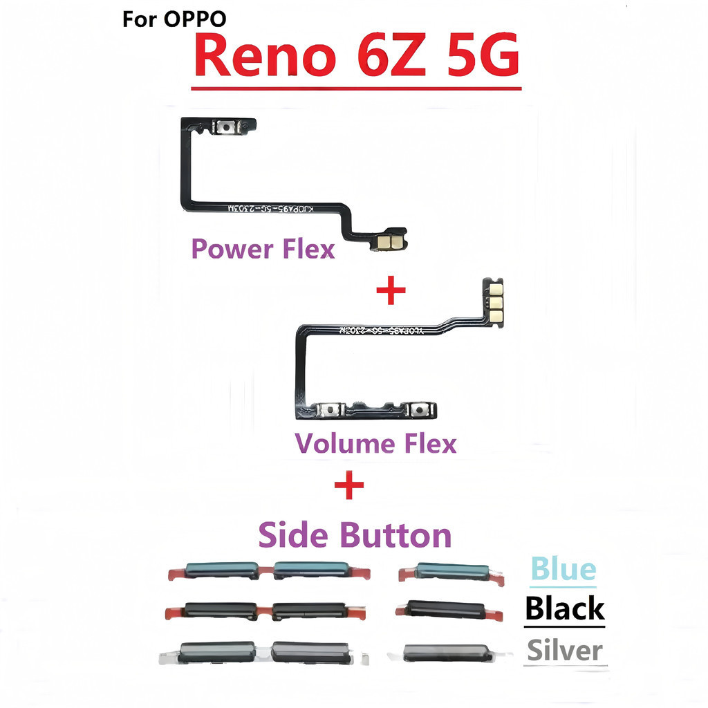 Power ON OFF ปุ่มปรับระดับเสียงสวิตช์ด้านข้าง Flex Cable สําหรับ OPPO Reno 6Z 5G