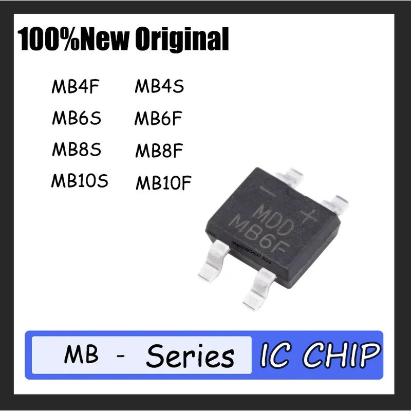 10PCS MB4F MB4S MB6S MB6F MB8S MB8F MB10S MB10F SOP ชิป ic