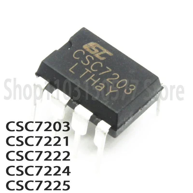 1-5PCS CSC7225 CSC7221 CSC7203 CSC7222 CSC7224 อินไลน์ DIP-8 Power Management ชิป ic