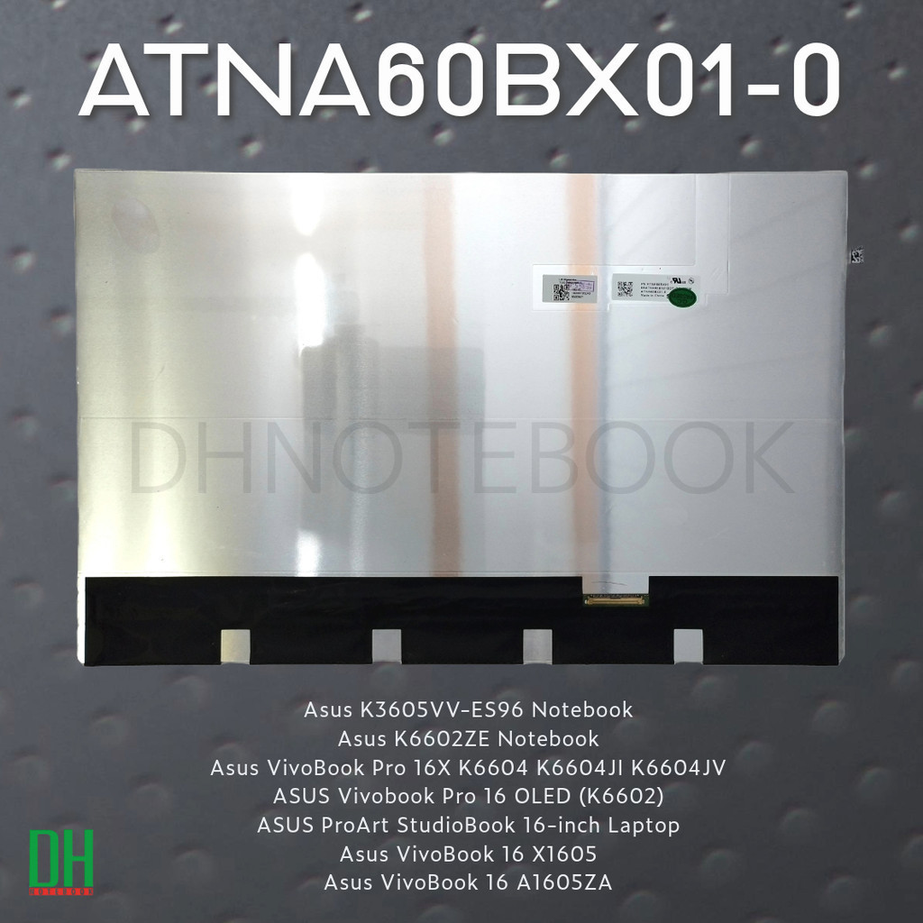 หน้าจอ LCD OLED 16.0" ทดแทนสำหรับ Asus VivoBook Pro, ASUS Vivobook 16 OLED, ASUS ProArt StudioBook - ATNA60BX01-0