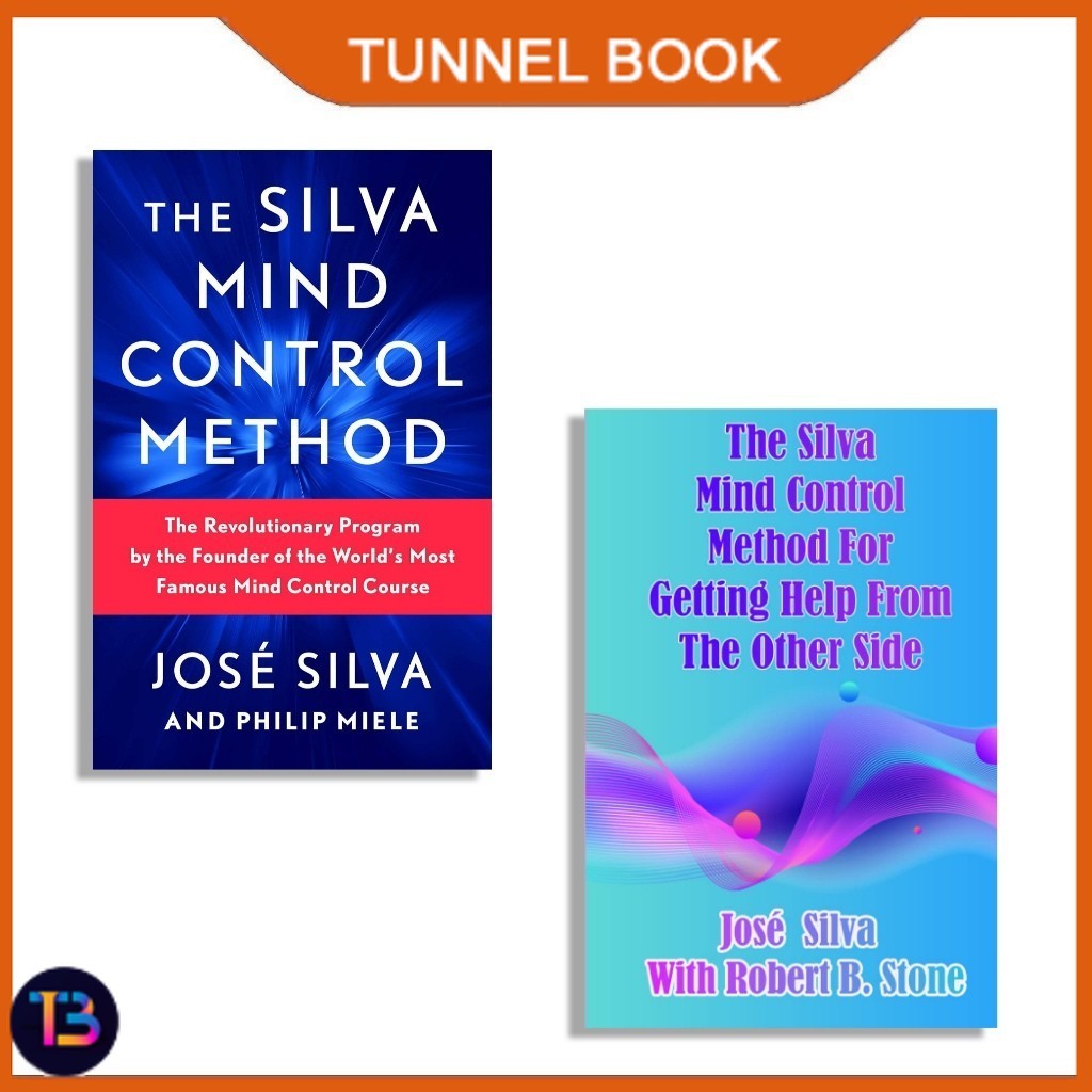 วิธีควบคุมความคิด Silva โดย Jose Silva (ภาษาอังกฤษ) - หนังสืออุโมงค์