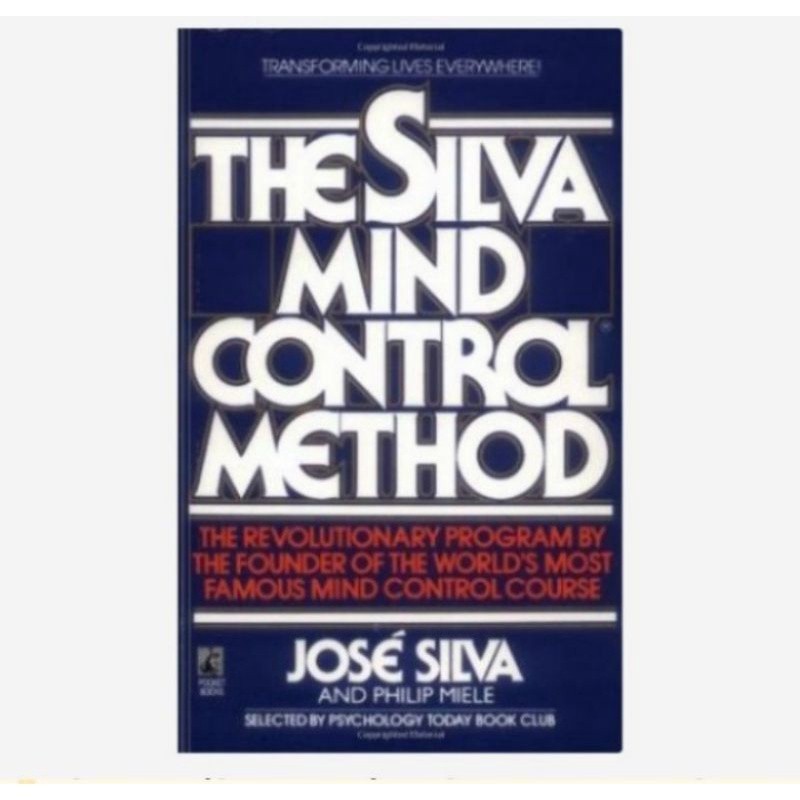 หนังสือวิธีควบคุมความคิด Silva - Jose Silva