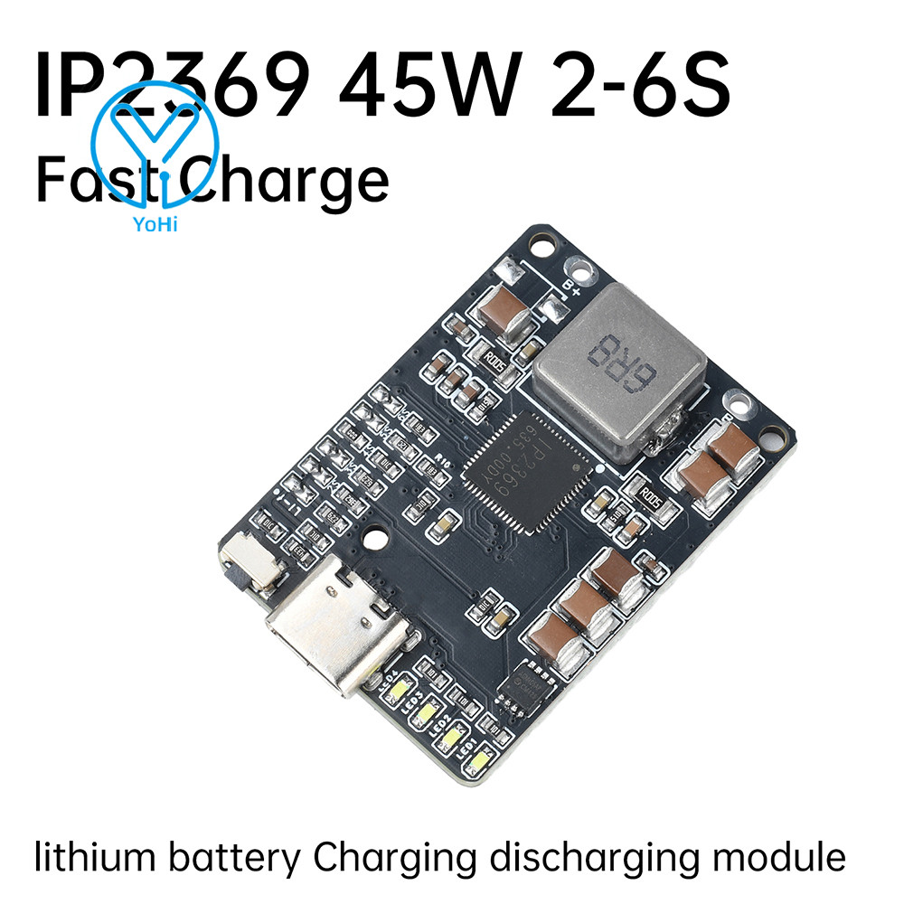 YoHi IP2369 2 ~ 6S 45W Li-ion Battery Charger/Discharger Module for Mobile Power/Drone Charge Protec