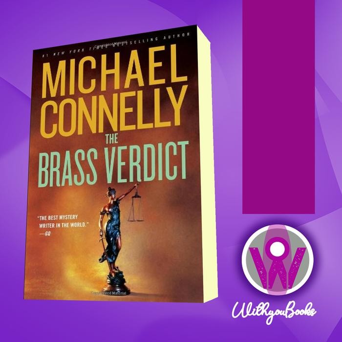 The Brass Verdict (The Lincoln Lawyer 2) Michael Connelly