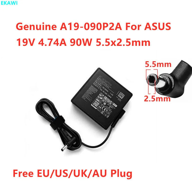 ของแท้ A19-090P2A 19V 4.74A 90W 5.5x2.5 มม.อะแดปเตอร์ AC สําหรับ ASUS แล็ปท็อปแหล่งจ่ายไฟ Charger รั