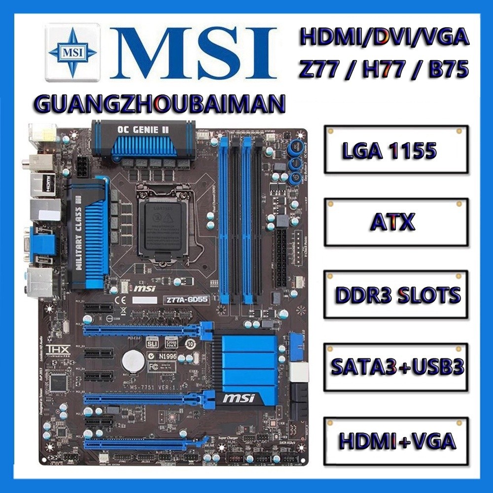 Msi Z77A-G43 / G45 / GD55 / GD65 LGA 1155 เมนบอร์ด DDR3 Z77 ZH77A-G43 H77 ATX 22 32NM