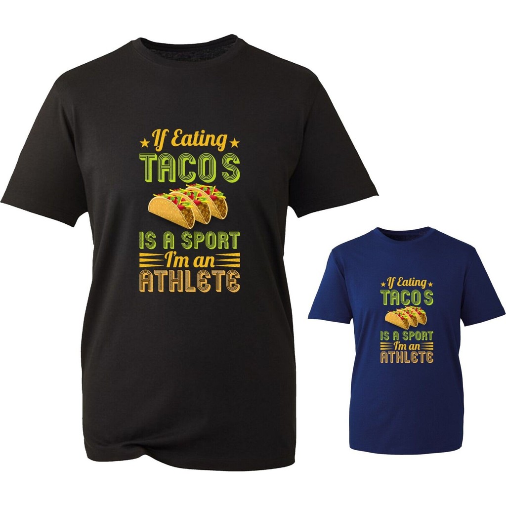 หากกิน Tacos เป็นกีฬาตลก Foodie T เสื้อ Tacos คนรัก Fast Food Top