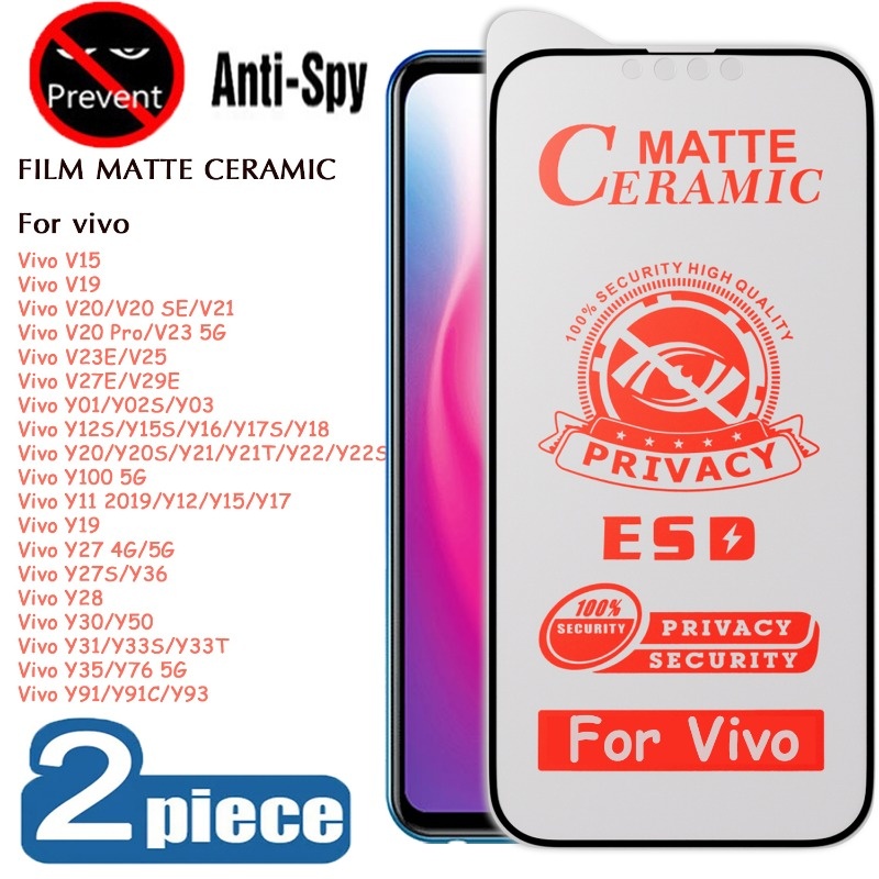 2Pcs ฟิล์มเซรามิก ฟิล์มความเป็นส่วนตัว For Vivo Y17S Y11 Y12 Y15S Y20 Y21 Y22 Y27S Y33T Y36 กันเสือก