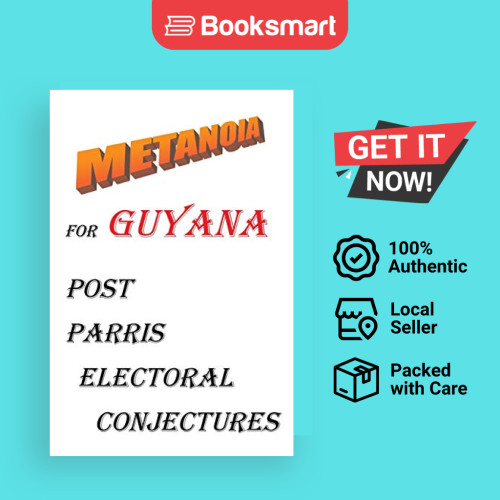 Metanoia For Guyana - หนังสือปกอ่อน - อังกฤษ - 9781490716510