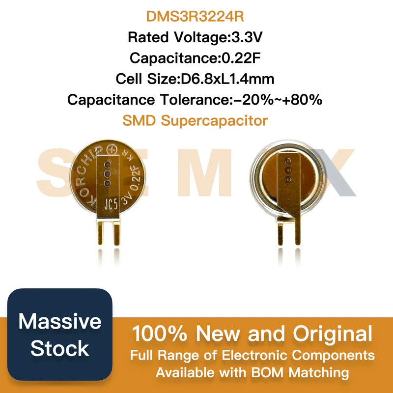 5 ชิ้น DMS3R3224R DMS3R3224RS D6.8xL1.4 มม.แรงดันไฟฟ้าที่กําหนด: 3.3 V Capacitance: 0.22F -20% ~ + 8