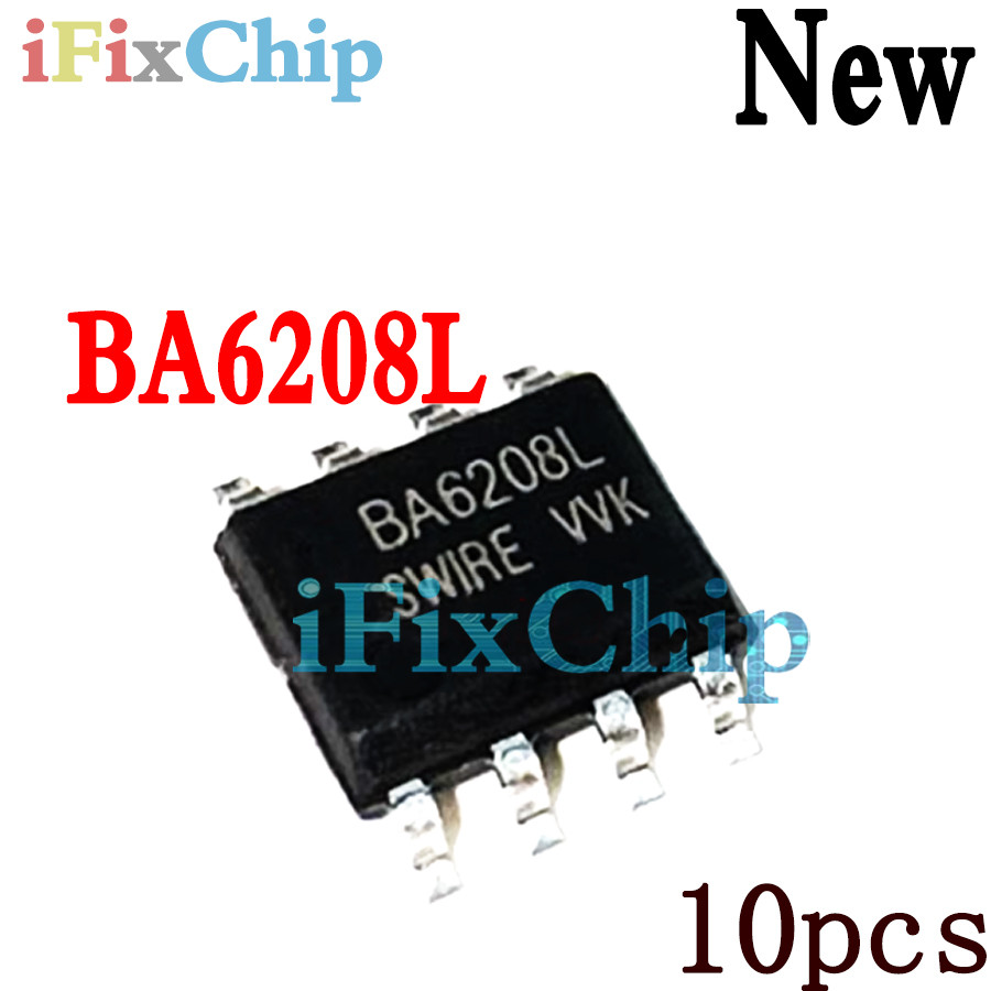 10psc ยี่ห้อใหม่ BA6208L D6208 SOP-8 BA6208 SOP8 BA6208L-S08-R