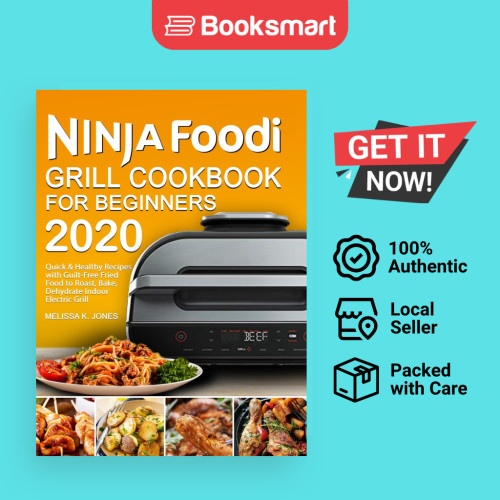 Ninja Foodi Grill Cookbook สําหรับผู้เริ่มต้น 2020 - ฮาร์ดแบ็ค - อังกฤษ - 9781637331224