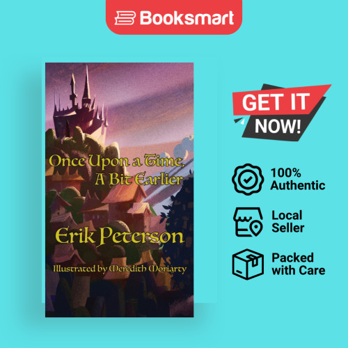 Once Upon A Time A Bit Earlier - Hardback - อังกฤษ - 9781943933938