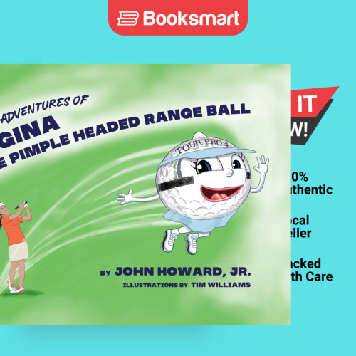 The Adventures Of Gina The Pimple Headed Range Ball - หนังสือปกอ่อน - อังกฤษ - 9798987370841