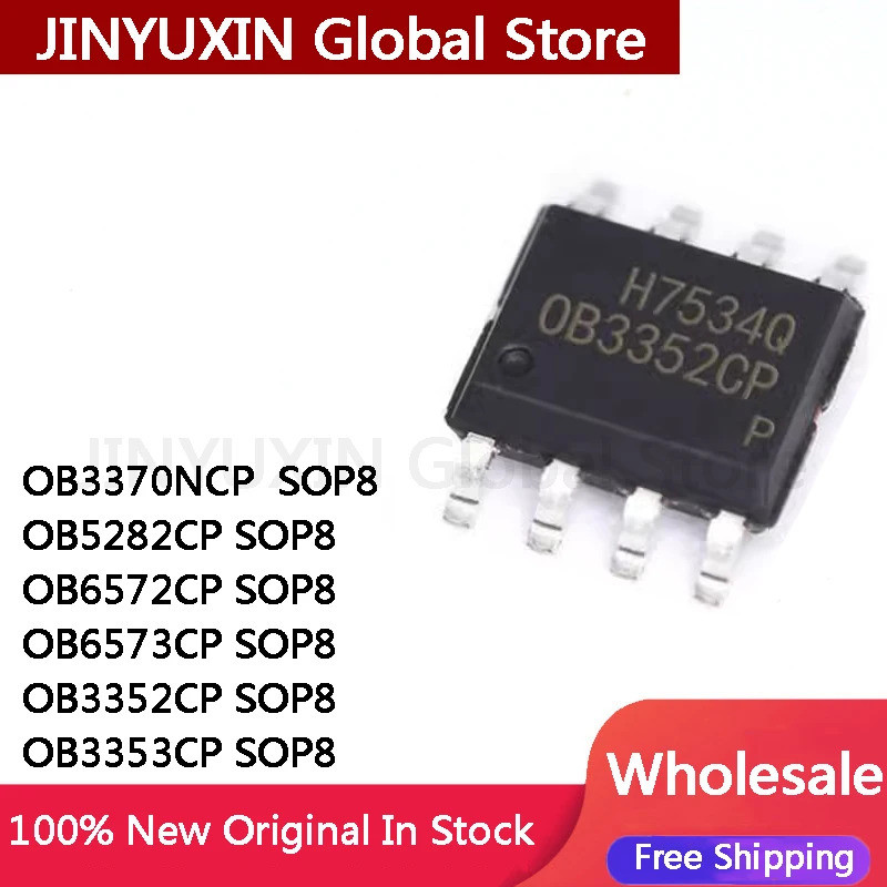 1-5 ชิ้น OB3370NCP OB5282CP OB6572CP OB6573CP OB3352CP OB3353CP SOP8 ชิปการจัดการพลังงาน