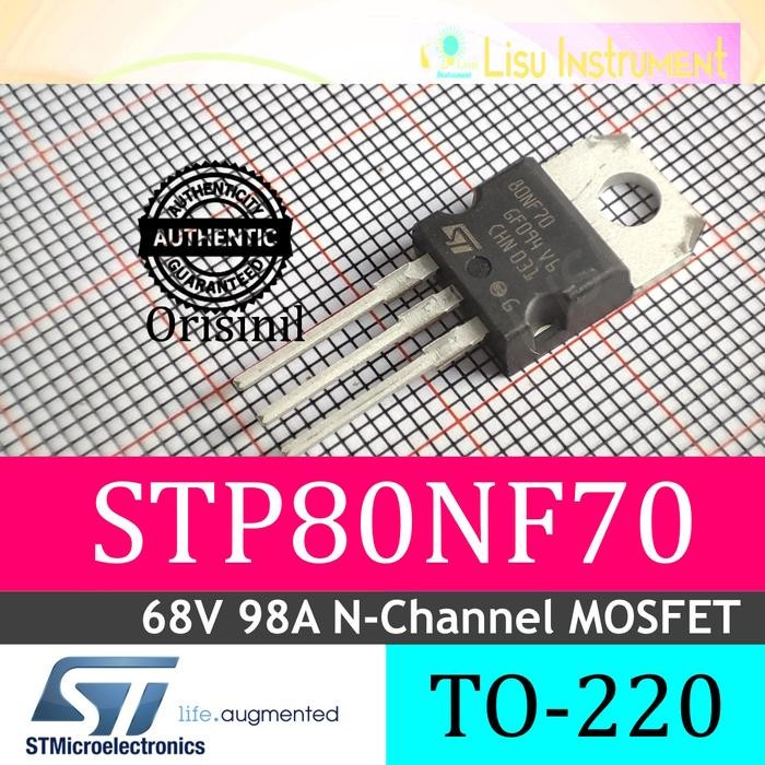 STP80NF70 68V 98A N-Channel MOSFET 80NF70 TO-220 STMicroelectrics