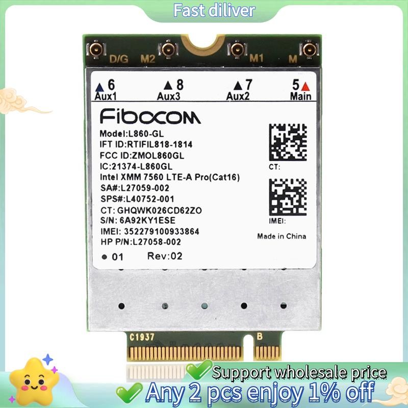 Fibocom L860-GL Full Netcom 4G โมดูลสําหรับ HP X360 830G6 840G5 840G6 850G6 XMM7560 โมดูลมัลติฟังก์ช