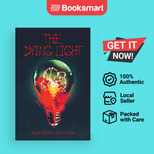 The Dying Light - หนังสือปกอ่อน - อังกฤษ - 9781664138278