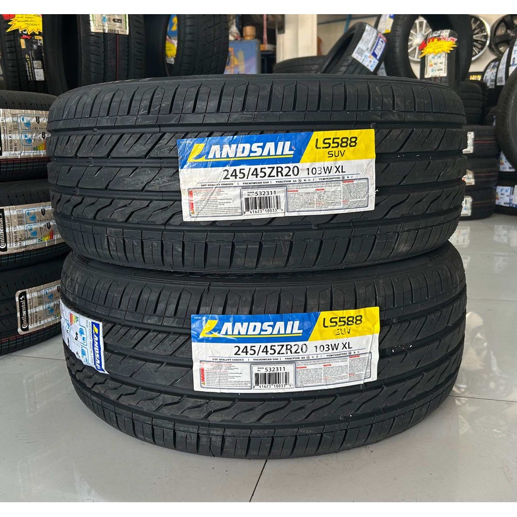 245/45R20 LANDSAIL LS588 ยางใหม่กริ๊ปปี25🇹🇭ราคาโปร2เส้น✅แถมจุ๊บลมยางแท้🔥มีรับประกันจากโรงงานนาน2ปีหร