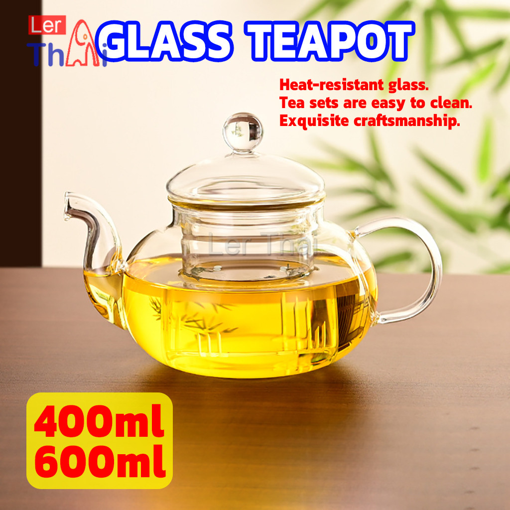 LerThai กาชงชาแก้วทนความร้อนสูง 400ml/600ml กาน้ำชาคุณภาพพรีเมี่ยม ใช้ได้ทั้งชาร้อน ชาเย็น Glass Teapot