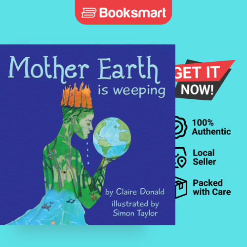 Mother Earth Is Weeping - ปกอ่อน - อังกฤษ - 9781838094416