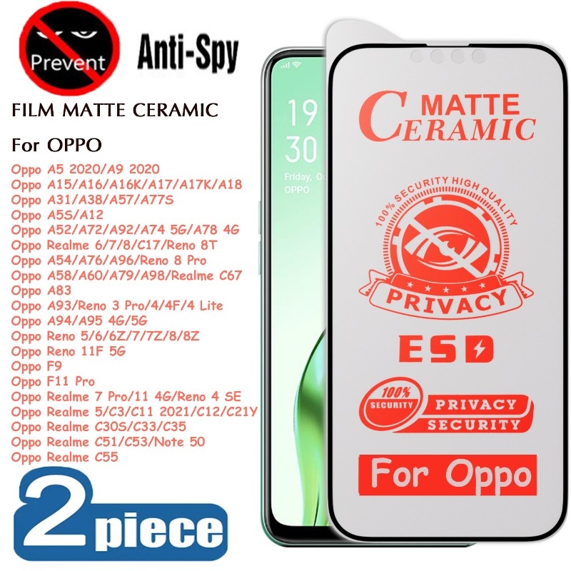2Pcs ฟิล์มเซรามิก ฟิล์มความเป็นส่วนตัว For OPPO A5S A15 A16 A17 A31 A53 A54 A57 A78 A93 C53 C55 กันเ