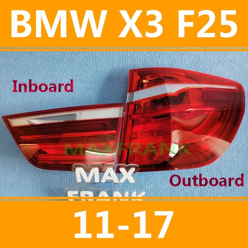 FOR Bmw X3 F25 2011-2017 TAILLIGHT TAIL LIGHT TAIL LAMP BRAKE LIGHT BACK LIGHT/ไฟหน้า​ /เลนส์ไฟหน้า/