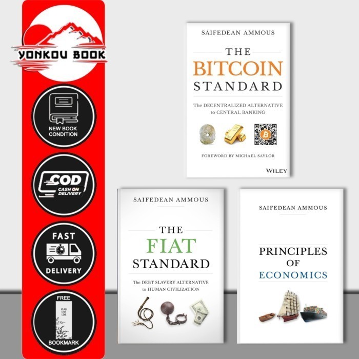หนังสือ คอลเลกชันโดย Saifedean Ammus (The Bitcoin Standard - The Fiat Standard - หลักเศรษฐกิจ)