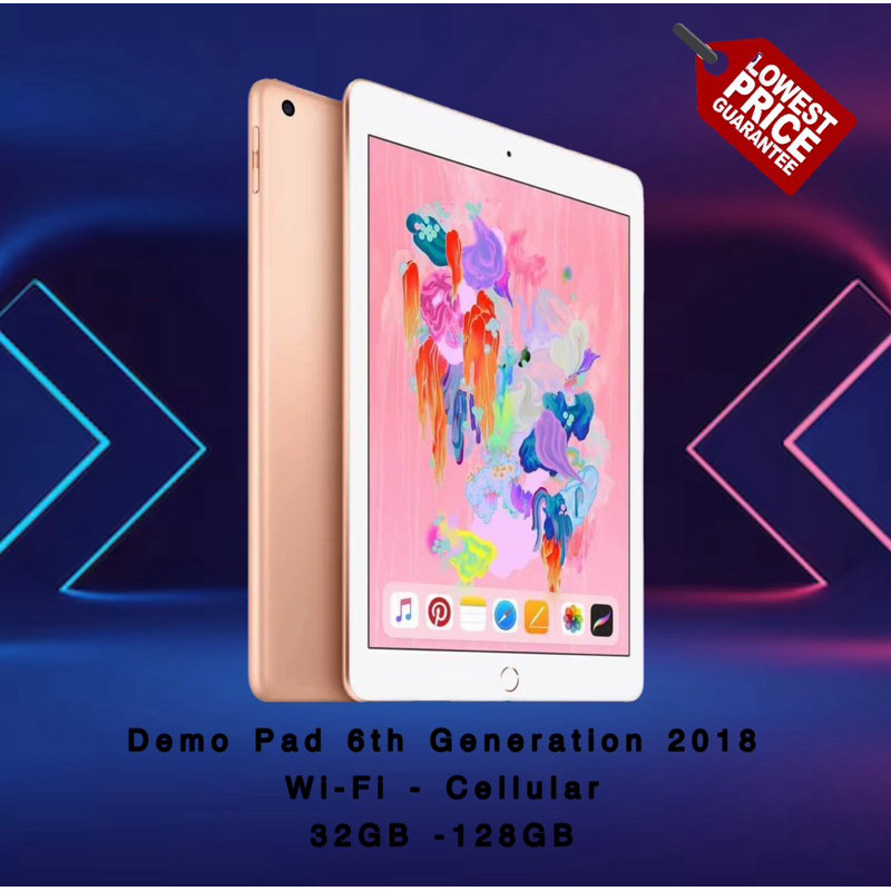 Demo Pad รุ่นที่ 6 2018 IOS (17) 9.7 Cellular/Wifi 32GB/128GB
