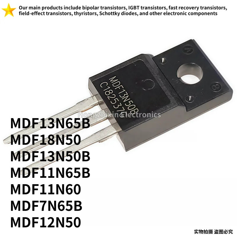1-5PCS MDF13N50B 13N50 MDF11N60 11N60 MDF7N65B 7N65B MDF11N65B 11N65B MDF12N50 12N50 18N50 18N50 DDF