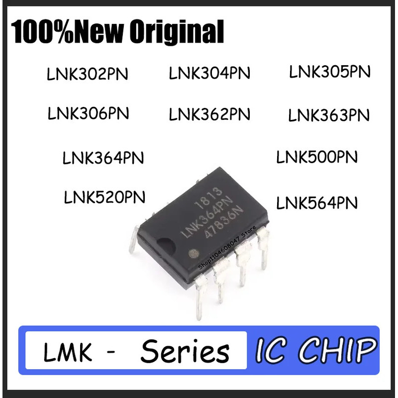 1-5PCS LNK302PN LNK304PN LNK305PN LNK306PN LNK362PN LNK363PN LNK364PN500PN LNK520PN LNK564PN DIP7 ชิ