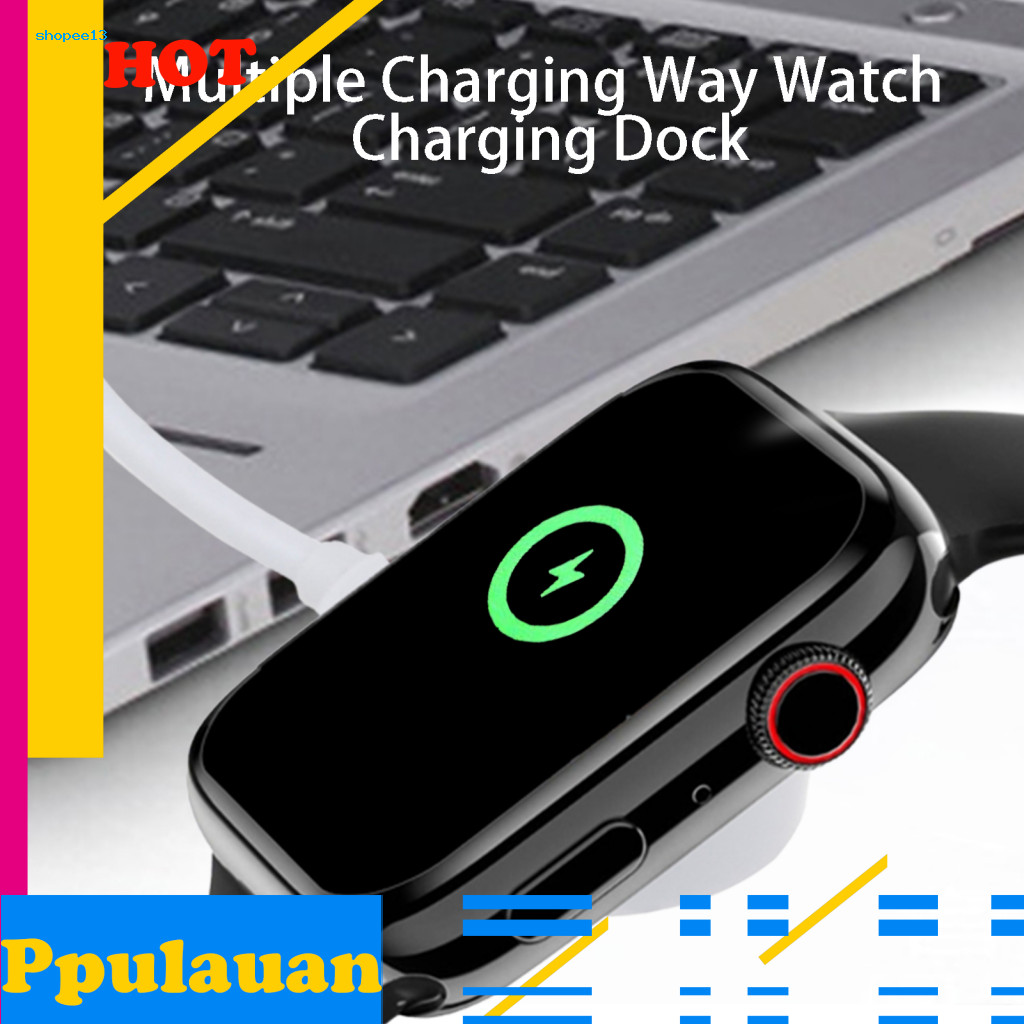 Smart Watch Charger แม่เหล็กดูด Sensitive Induction ไม่ทําร้ายแบตเตอรี่นาฬิกาแท่นชาร์จสําหรับ S8 Pro