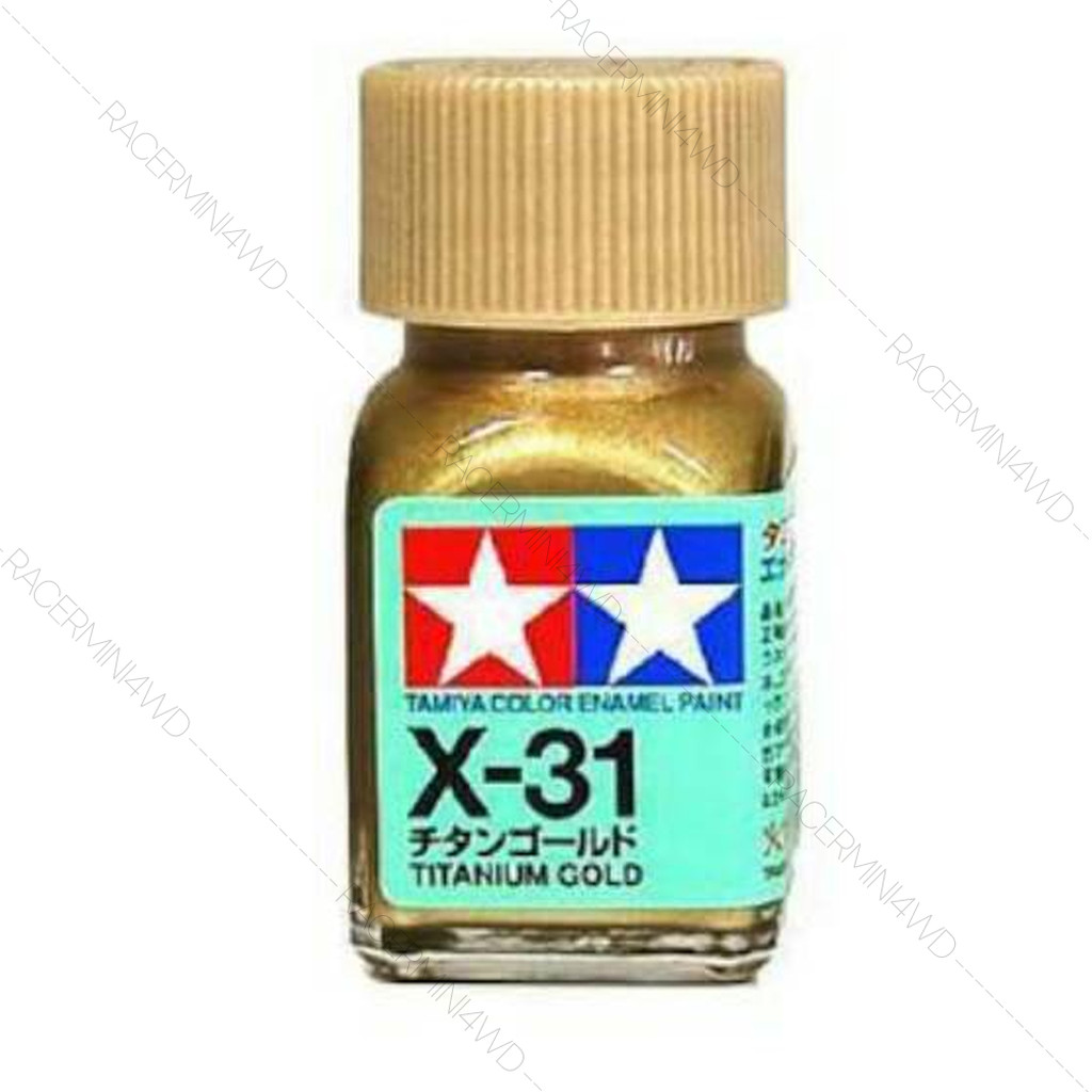 TAMIYA 80031 Enamel Paint X-31 Titanium Gold (Gloss,10ml) สีอีนาเมลทามิย่าแท้