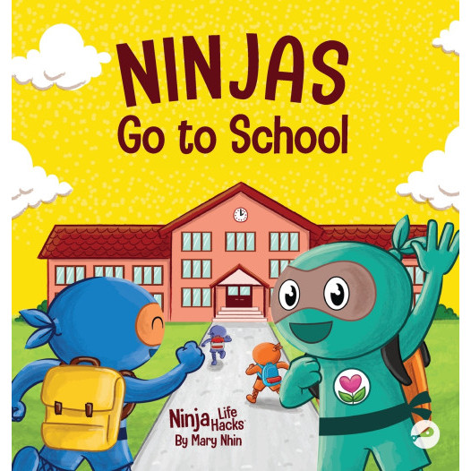Ninjas Go To School - ฮาร์ดแบ็ค - อังกฤษ - 9781637313824