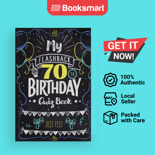 My Flashback 70th Birthday Quiz Book - ปกอ่อน - อังกฤษ - 9783948706586
