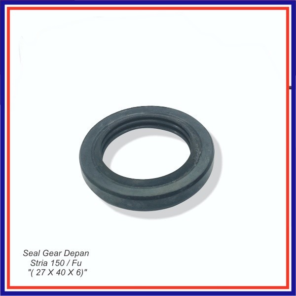 ซีลเกียร์หน้า Stria 150 / Fu " (27 X 40 X 6)"