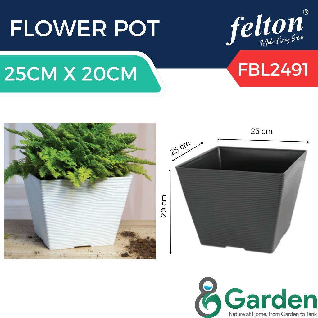 Felton Square Pot FBL2491 / FBL2492 / FBL2493 / FBL2494 / FBL2495 กระถางดอกไม้พลาสติก Pasu Bunga Tam