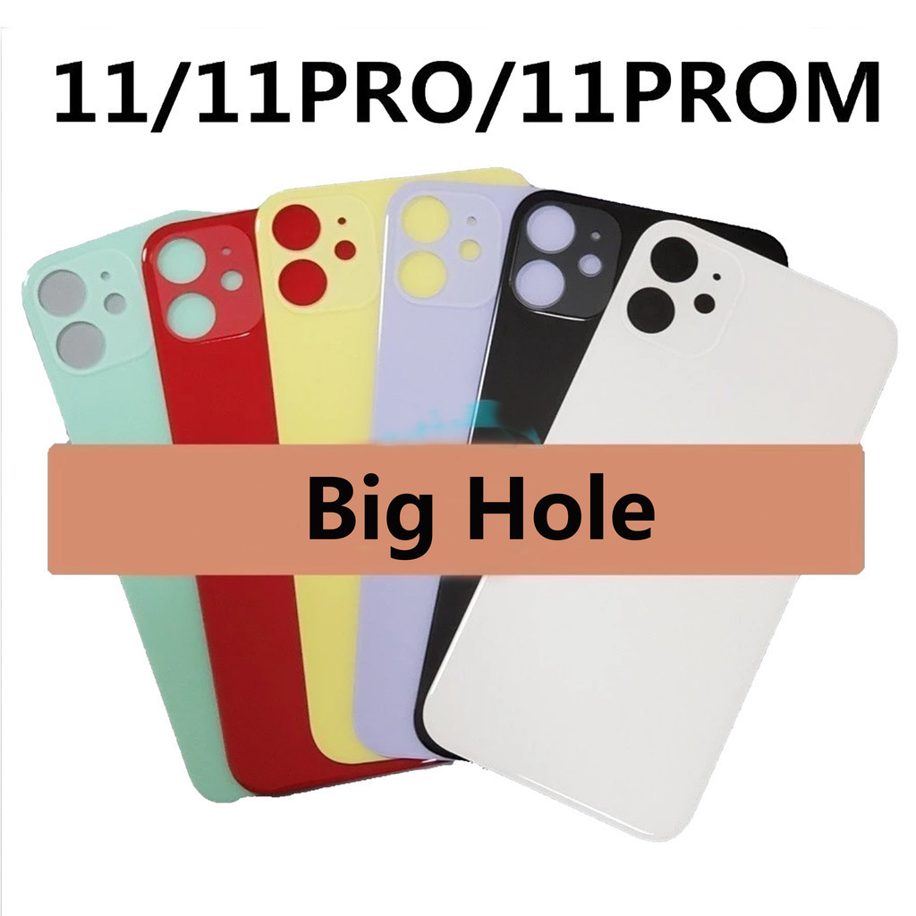 ฝาหลังแบตเตอรี่สําหรับโทรศัพท์ 11 Pro Max Glass Big Hole ด้านหลังเปลี่ยนที่อยู่อาศัยประตู