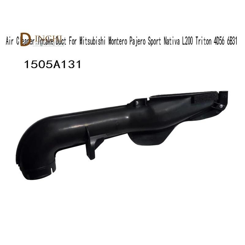 1505A131 Air Cleaner ท่อไอดีสําหรับ Montero Sport L200 Triton 4D56 6B31Engine Air Intakes ท่อ