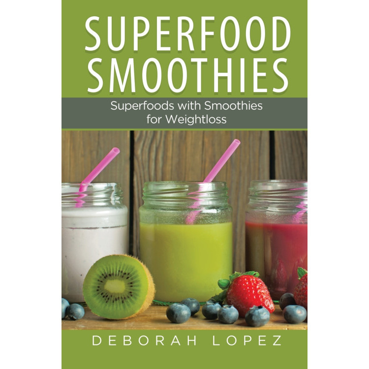 Superfood Smoothies - ปกอ่อน - อังกฤษ - 9781633831766