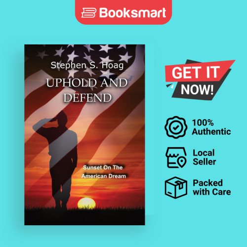 UPHOLD AND DEFEND - ปกอ่อน - อังกฤษ - 9798988466321