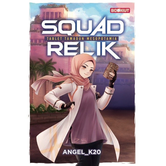 BOOKIUT: Squad Relik: แท็บเล็ต Tamdun Mesopotamia (L155, Y57)