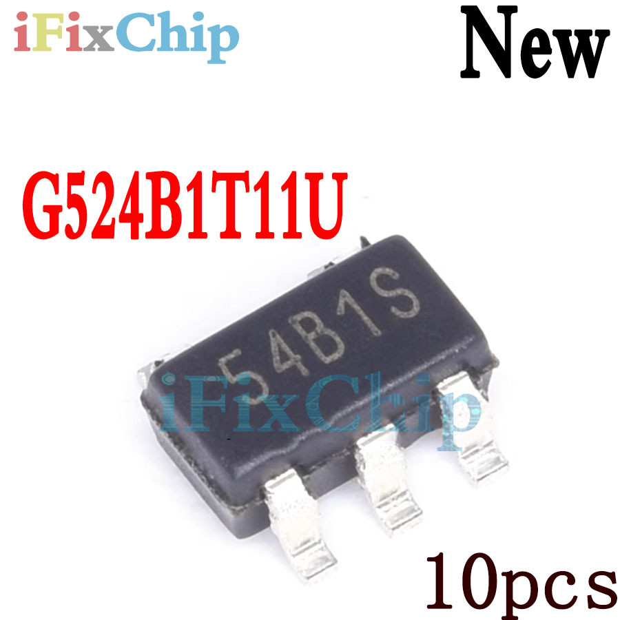 10 ชิ้น ยี่ห้อใหม่ G524B1T11U 54B1C 54B1S 54B1P 54B1. sot23-5 ชิปเซ็ต