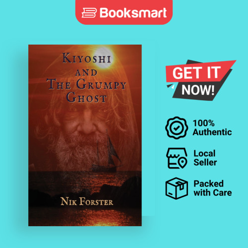 KIYOSHI AND THE GRUMPY GHOST - ปกอ่อน - อังกฤษ - 9781644679012