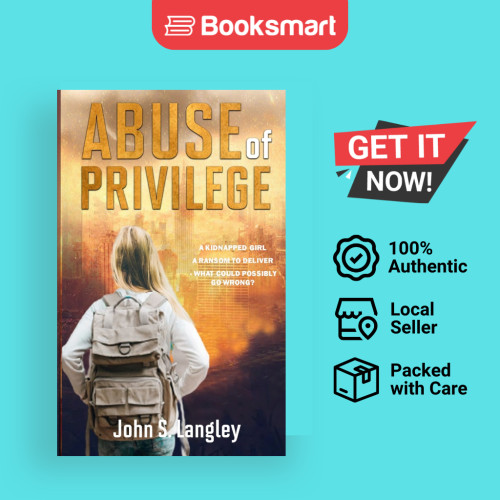 Abuse Of Privilege - หนังสือปกอ่อน - อังกฤษ - 9781739138103